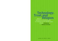 Technology, trust, and religion : roles of religions in controversies on ecology and the modification of life