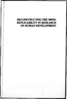 Reconstructing the mind. Replicability in research on human development