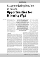 Accommodating Muslims in Europe Opportunities for Minority Fiqh