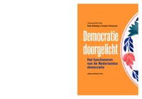 Democratie doorgelicht : het functioneren van de Nederlandse democratie
