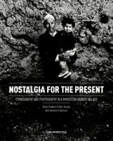 Nostalgia for the Present : ethnography and photography in a Moroccan Berber village