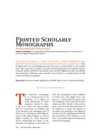 Printed Scholarly Monographs : pronounced dead prematurely?