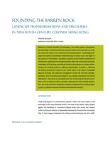 Founding the Barren Rock: Landscape transformations and discourses in nineteenth-century colonial Hong Kong