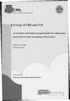 Synergy of CBD and CCD : an inventory and analysis of opportunities for collaboration between the two Rio conventions in West-Africa