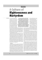 A Culture of Righteousness and Martyrdom
