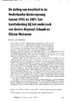 De daling van kwaliteit in de Nedelandse kinderopvang tussen 1995 en 2001: Een kanttekening bij het onderzoek van Gevers Deynoot-Schaub en Riksen-Walraven