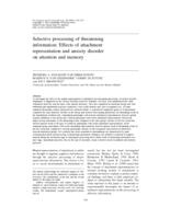 Selective processing of threatening information: effects of attachment representation and anxiety disorder on attention and memory.