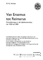 Van Erasmus tot Reimarus. Ontwikkelingen in de bijbelwetenschap van 1500 tot 1800.