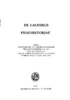 De Laudibus Praehistoriae