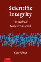 Scientific Integrity : the rules of academic research