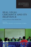 Real legal certainty and its relevance : essays in honour of Jan Michiel Otto