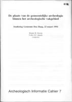 Rijksarcheologie en gemeentelijke archeologie: complementair of supplementair?