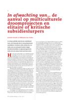 In afwachting van… de aanval op multiculturele droomprojecten en elitaire of kritische subsidieslurpers