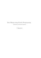 Data Mining using Genetic Programming: Classification and Symbolic Regression