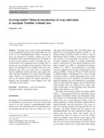 Growing habits? Delayed introduction of crop cultivation at marginal Neolithic wetland sites.