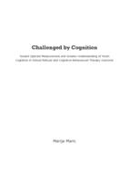 Challenged by cognition : toward optimal measurement and greater understanding of youth cognition in school refusal and cognitive behavioural therapy outcome