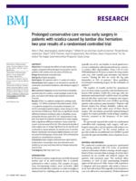 Prolonged conservative care versus early surgery in patients with sciatica caused by lumbar disc herniation: two year results of a randomised controlled trial