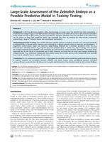 Large-scale assessment of the zebrafish embryo as a possible predictive model in toxicity testing