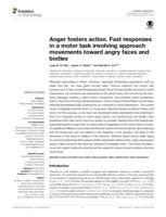 Anger fosters action. Fast responses in a motor task involving approach movements towards angry faces and bodies