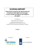 Scoping report: “Improving the perspective for regional trade and investment in West Africa: the key to food security, economic development and stability in the region”