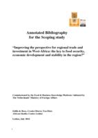 Annotated bibliography for the Scoping study “Improving the perspective for regional trade and investment in West-Africa: the key to food security, economic development and stability in the region?”