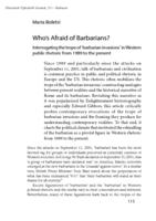 Who’s afraid of barbarians? Interrogating the Trope of ‘Barbarian Invasions’ in Western Public Rhetoric from 1989 to the Present.