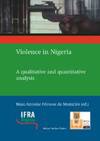 Violence in Nigeria : a qualitative and quantitative analysis