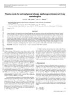 Plasma code for astrophysical charge exchange emission at X-ray wavelengths