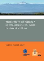 Monument of nature? : an ethnography of the World Heritage of Mt. Kenya