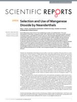 Selection and Use of Manganese Dioxide by Neanderthals.