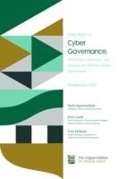 Cyber Governance: Challenges, Solutions, and Lessons for Effective Global Governance