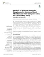 Benefits of motion in animated storybooks for children's visual attention and story comprehension. An eye-tracking study