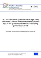 The LawsAndFamilies questionnaire on legal family formats for same-sex and/or different-sex couples: Text of the questions and of the accompanying guidance document.