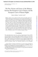 The Past, Present and Future of the Relation between the European Court of Justice and the European Court of Human Rights