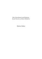 Risk, resettlement and relations : social security in rural Zimbabwe