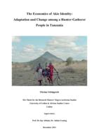 The economics of Akie identity: adaptation and change among a hunter-gatherer people in Tanzania