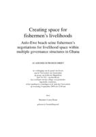 Creating space for fishermen's livelihoods: Anlo-Ewe beach seine fishermen's negotiations for livelihood space within multiple governance structures in Ghana
