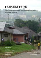 Fear and faith: uncertainty, misfortune and spiritual insecurity in Calabar, Nigeria