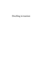 Dwelling in tourism: power and myth amongst Bushmen in Southern Africa
