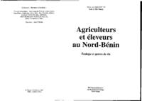 Agriculteurs et éleveurs au Nord-Bénin: écologie et genres de vie