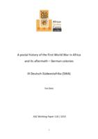 A postal history of the First World War in Africa and its aftermath - German colonies: III Deutsch-Sdwestafrika (SWA)