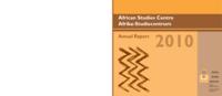 Annual report 2010 / African Studies Centre