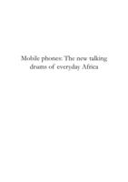 Mobile phones: the new talking drums of everyday Africa