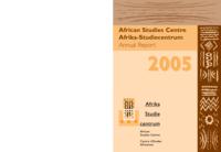 Annual report 2005 / African Studies Centre