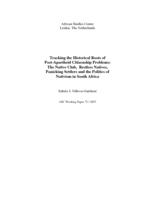 Tracking the historical roots of post-apartheid citizenship problems: the Native Club, restless natives, panicking settlers and the politics of nativism in South Africa