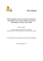 Water dynamics in the seven African countries of Dutch policy focus: Benin, Ghana, Kenya, Mali, Mozambique, Rwanda, South Sudan: report on Mali