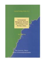 Environmental management research and training in Coast Province, Kenya