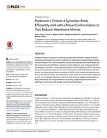 Parkinson’s Protein α-Synuclein Binds Efficiently and with a Novel Conformation to Two Natural Membrane Mimics