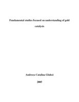 Fundamental studies focused on understanding of gold catalysis