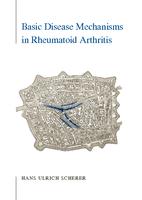 Basic disease mechanisms in rheumatoid arthritis